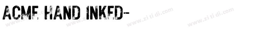 ACME HAND INKED字体转换